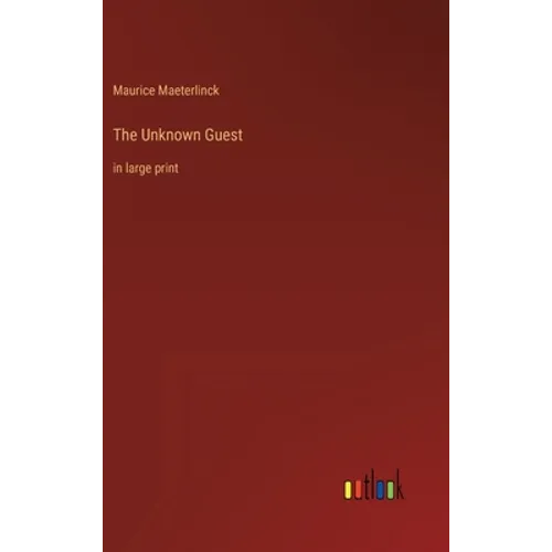 The Unknown Guest: in large print