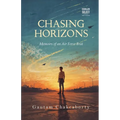 Chasing Horizons: Memoirs of an Air Force Brat