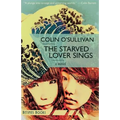 The Starved Lover Sings