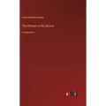 The Woman in the Alcove: in large print