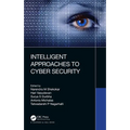Intelligent Approaches to Cyber Security