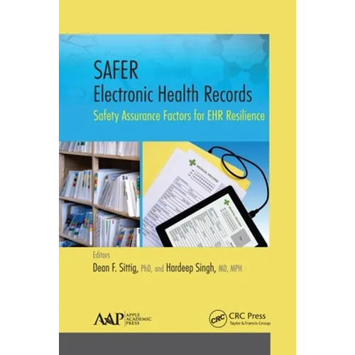 SAFER Electronic Health Records: Safety Assurance Factors for EHR Resilience