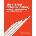 The Ets Test Collection Catalog: Volume 4: Cognitive Aptitude and Intelligence Tests