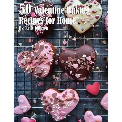 50 Valentine Baking Recipes for Home