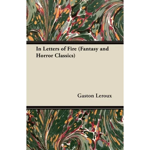 In Letters of Fire (Fantasy and Horror Classics)