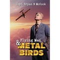 Flying Men & Metal Birds