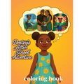Destiny's After School Adventure Coloring Book