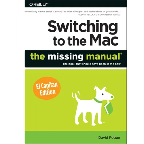Switching to the Mac: The Missing Manual, El Capitan Edition