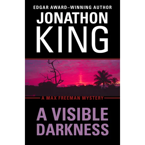 A Visible Darkness