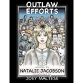 Outlaw Efforts