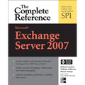 Microsoft Exchange Server 2007: The Complete Reference