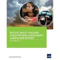Pacific Multi-Hazard Disaster Risk Assessment Landscape Report