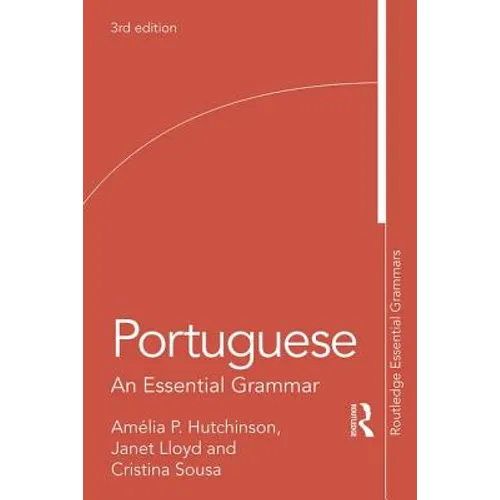 Portuguese: An Essential Grammar