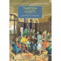 Thirteen Guests