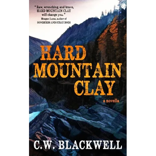 Hard Mountain Clay