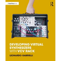 Developing Virtual Synthesizers with VCV Rack