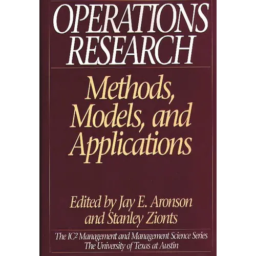 Operations Research: Methods, Models, and Applications