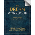 The Dream Workbook: A Simple Guide To Interpreting Your Dreams