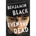 Even the Dead