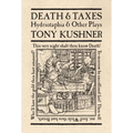 Death & Taxes: Hydriotaphia & Other Plays