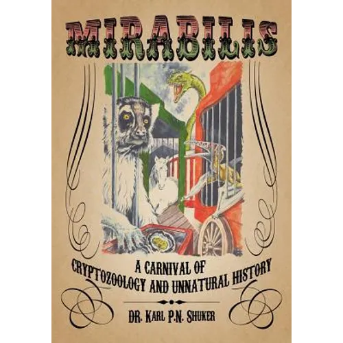 Mirabilis: A Carnival of Cryptozoology and Unnatural History