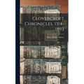 Clovercroft Chronicles, 1314-1893