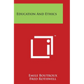 Education and Ethics