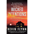 Wicked Intentions: A Remote Farmhouse, a Beautiful Temptress, and the Lovers She Murdered