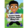 Kwaheri Sandy Footprints, Habari Hiking Trails