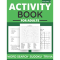 Activity Book For Adults - Word Search, Sudoku, Trivia: 100+ Large-Print Puzzles For Adults & Seniors (Volume: 2)
