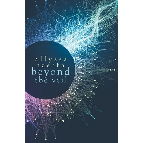 Beyond the Veil