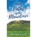 Many Paths up the Mountain: A Memoir of a Northern Irish Woman and her Spiritual Journey