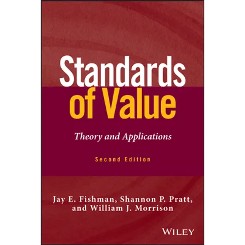 Standards of Value: Theory and Applications