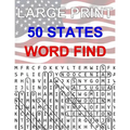 50 States Large Print Word Find: Easy to Read Themed Word Search Puzzle Book