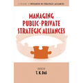 Managing Public-Private Strategic Alliances