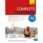 Complete Cantonese Beginner to Intermediate Course: Learn to Read, Write, Speak and Understand a New Language
