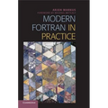 Modern Fortran in Practice
