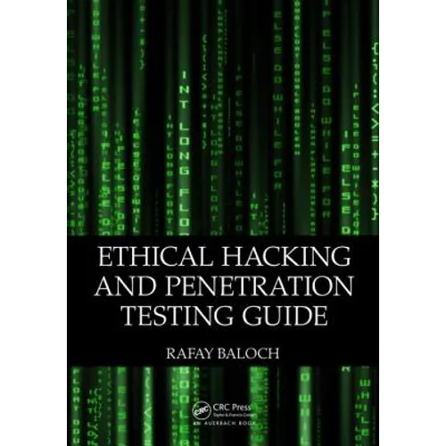 Ethical Hacking and Penetration Testing Guide