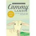 The Adventures of Cammy Lambie in The Place of the Big Blue Sky