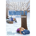 Homeless Interview Number 9