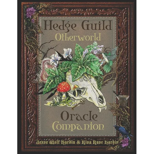 The Hedge Guild Otherworld Oracle Companion