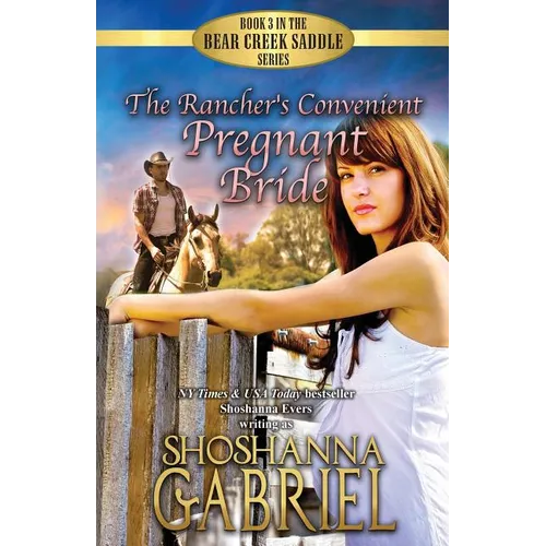 The Rancher's Convenient Pregnant Bride: Sweet Inspirational Cowboy Romance