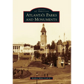 Atlanta's Parks and Monuments
