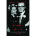 After Visiting Friends: A Son's Story - Paperback
