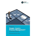 Thinking of... People-centric Process Management? Ask the Smart Questions