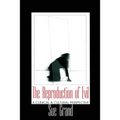 The Reproduction of Evil: A Clinical and Cultural Perspective