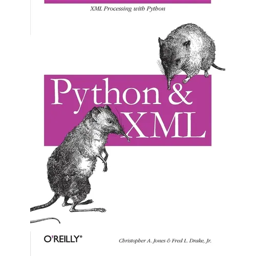 Python & XML: XML Processing with Python
