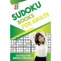 Sudoku Books for Adults Easy Puzzles for Immediate Stress Relief