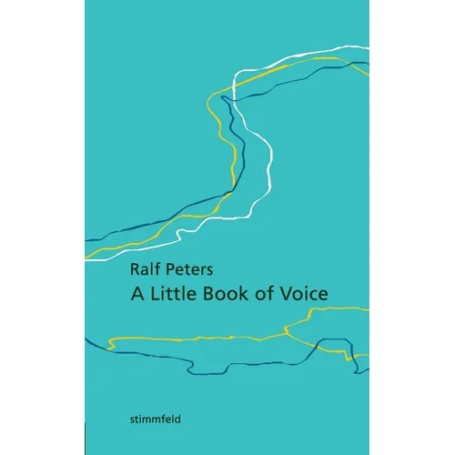 A Little Book of Voice
