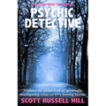 Psychic Detective: A behind the scenes look at spiritually investigating crime on TV's Sensing Murder